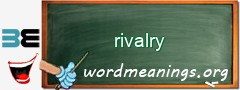 WordMeaning blackboard for rivalry